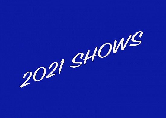 2021 Shows