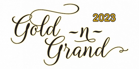 GOLD N GRAND 2023